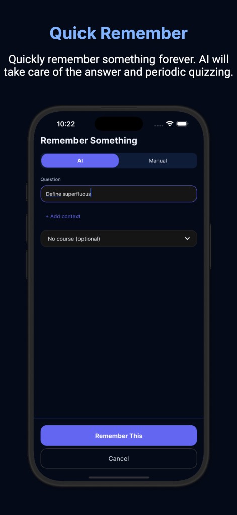 Quick Remember screen with AI mode, question field, and remember this action
